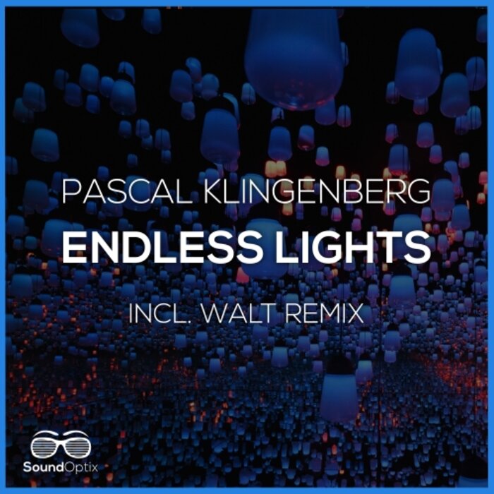 Pascal Klingenberg - Endless Lights [SO 075]